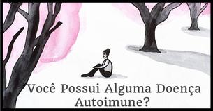 10 Maneiras do Seu Corpo Dizer Que Você Tem Uma Doença Autoimune 10 Maneiras do Seu Corpo Dizer Que Você Tem Uma Doença Autoimune