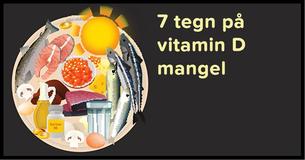 7 tegn på mangel af vitamin D som du skal være opmærksom på
7 tegn på mangel af vitamin D som du skal være opmærksom på
