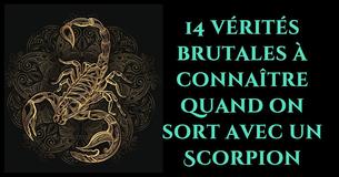 14 choses à savoir avant de sortir avec un Scorpion 14 choses à savoir avant de sortir avec un Scorpion