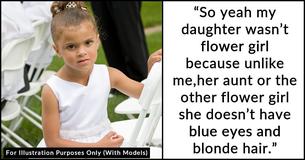 Mom Is Devastated After Sister Fires Her 4-Year-Old From Being A Flower Girl At Her Wedding, Later Learns It Was Due To Racism Mom Is Devastated After Sister Fires Her 4-Year-Old From Being A Flower Girl At Her Wedding, Later Learns It Was Due To Racism