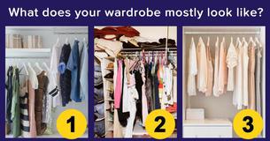 What Does Your Closet Reveal About You? What Does Your Closet Reveal About You?