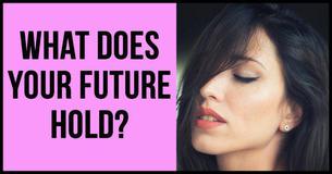 How Will Your Future Look According To The Pics You Pick? How Will Your Future Look According To The Pics You Pick?