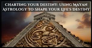 Ancient Astrology: What Your Mayan Astrological Sign Says About Your Personality Ancient Astrology: What Your Mayan Astrological Sign Says About Your Personality