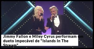 Jimmy Fallon e Miley Cyrus imitam impecavelmente Kenny Rogers e Dolly Parton no dueto de Jimmy Fallon e Miley Cyrus imitam impecavelmente Kenny Rogers e Dolly Parton no dueto de