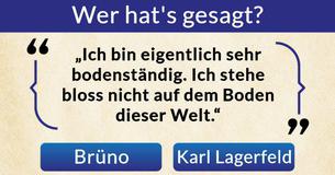Wer hat's gesagt? Brüno oder Karl Lagerfeld? Wer hat's gesagt? Brüno oder Karl Lagerfeld?