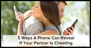 5 Snooping-Free Ways To Tell If Your Partner Is Cheating 5 Snooping-Free Ways To Tell If Your Partner Is Cheating