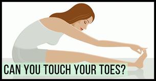 Touch The End Of Your Toes, And You’ll Know If You Have Heart Problems Touch The End Of Your Toes, And You’ll Know If You Have Heart Problems