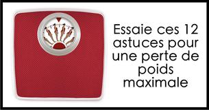 12 conseils pour amplifier ta perte de poids 12 conseils pour amplifier ta perte de poids