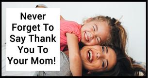 10 Reasons Why Your Mom Is The Best 10 Reasons Why Your Mom Is The Best
