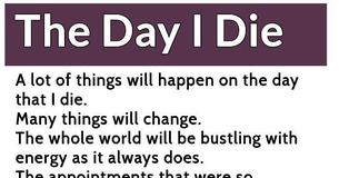 The Day I Die The Day I Die