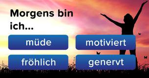 Mit welcher Bekräftigung kannst Du Dein Leben verbessern? Mit welcher Bekräftigung kannst Du Dein Leben verbessern?