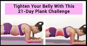 Tighten Your Belly With This 21-Day Plank Challenge Tighten Your Belly With This 21-Day Plank Challenge