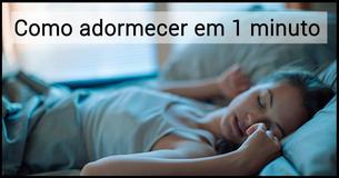 Como adormecer em 1 minuto Como adormecer em 1 minuto