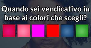 Quando sei vendicativo in base ai colori che scegli? Quando sei vendicativo in base ai colori che scegli?