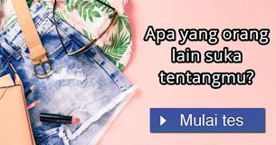 Apa yang orang lain suka tentangmu? Apa yang orang lain suka tentangmu?