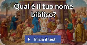 Qual è il tuo nome biblico? Qual è il tuo nome biblico?