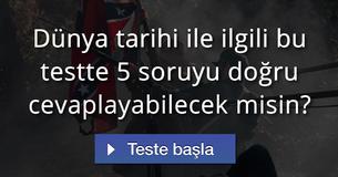 Dünya tarihi ile ilgili bu testte 5 soruyu doğru cevaplayabilecek misin? Dünya tarihi ile ilgili bu testte 5 soruyu doğru cevaplayabilecek misin?