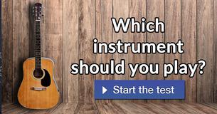Which instrument should you play? Which instrument should you play?