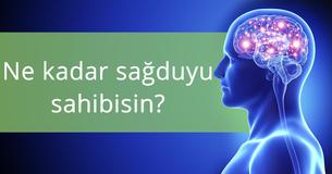 Ne kadar sağduyu sahibisin? Ne kadar sağduyu sahibisin?