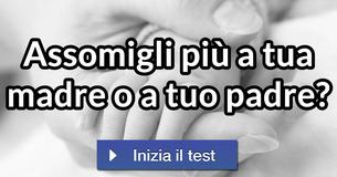 Assomigli più a tua madre o a tuo padre? Assomigli più a tua madre o a tuo padre?