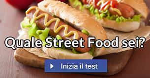 Quale Street Food sei? Quale Street Food sei?