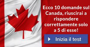 Ecco 10 domande sul Canada, riuscirai a rispondere correttamente solo a 5 di esse! Ecco 10 domande sul Canada, riuscirai a rispondere correttamente solo a 5 di esse!