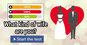 What kind of wife are you? What kind of wife are you?