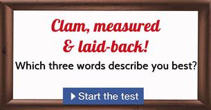 Which three words describe you best? Which three words describe you best?