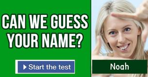 Can we guess your name? Can we guess your name?