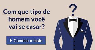 Com que tipo de homem você vai se casar? Com que tipo de homem você vai se casar?