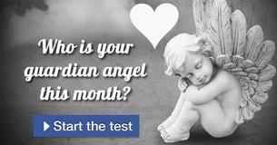 Who is your guardian angel this month? Who is your guardian angel this month?
