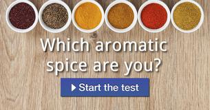 Which aromatic spice are you? Which aromatic spice are you?