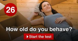 How old do you behave? How old do you behave?
