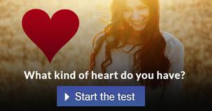 What kind of heart do you have? What kind of heart do you have?