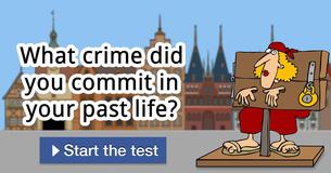What crime did you commit in your past life? What crime did you commit in your past life?