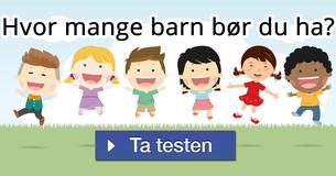 Hvor mange barn bør du ha? Hvor mange barn bør du ha?