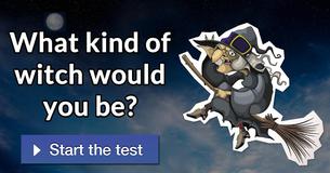 What kind of witch would you be? What kind of witch would you be?