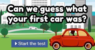 Can we guess what your first car was? Can we guess what your first car was?