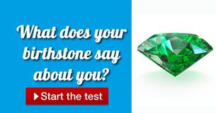 What does your birthstone say about you? What does your birthstone say about you?