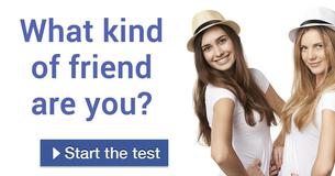 What kind of friend are you? What kind of friend are you?