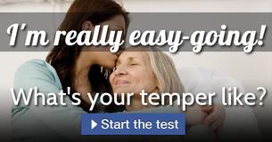What's your temper like? What's your temper like?