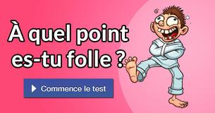 À quel point es-tu folle ? À quel point es-tu folle ?