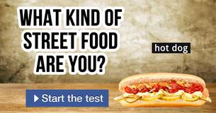 What kind of street food are you? What kind of street food are you?