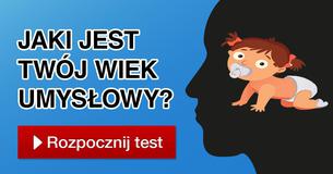 Jaki jest Twój wiek umysłowy? Jaki jest Twój wiek umysłowy?