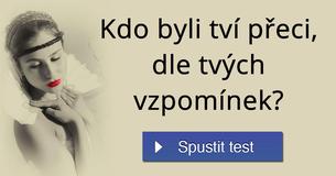 Kdo byli tví přeci, dle tvých vzpomínek? Kdo byli tví přeci, dle tvých vzpomínek?