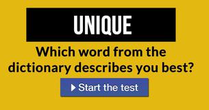 Which word from the dictionary describes you best? Which word from the dictionary describes you best?