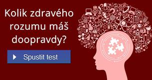 Kolik zdravého rozumu máš doopravdy? Kolik zdravého rozumu máš doopravdy?