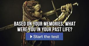 Based on your memories, what were you in your past life? Based on your memories, what were you in your past life?