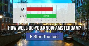 How well do you know Amsterdam? How well do you know Amsterdam?