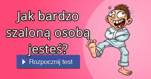 Jak bardzo szaloną osobą jesteś? Jak bardzo szaloną osobą jesteś?